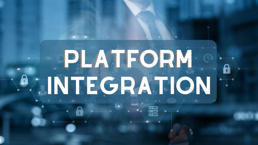 creative poster with words saying "platform integration"