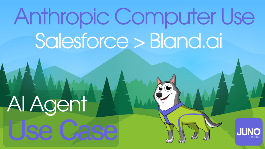 Anthropic Computer Use with Salesforce Quote and BlandAI